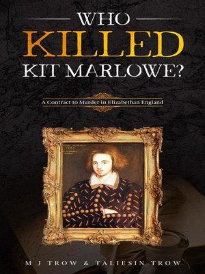 cover image of Who Killed Kit Marlowe?